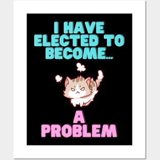 Problem Cat Posters and Art